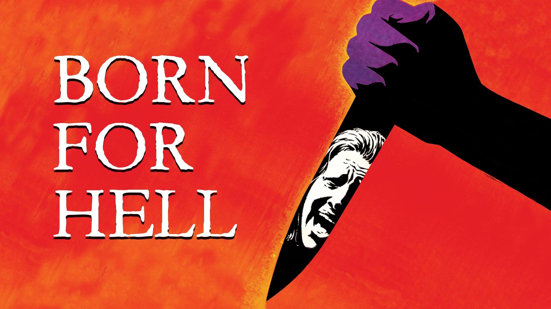 Born For Hell (1976)