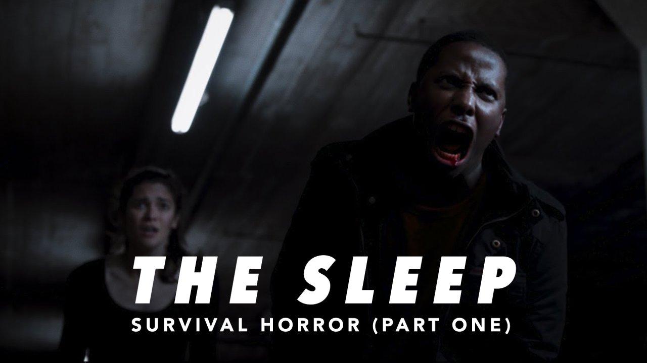 The Sleep: Survival Horror (Part One) (2022)